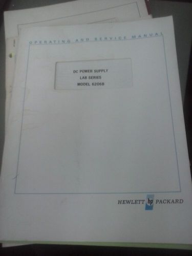 Hewlett Packard HP 6206B DC Power Supply Operating And Service Manual Free Ship