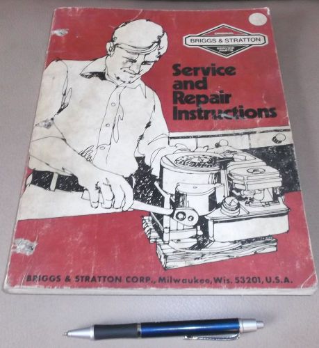 Briggs &amp; Stratton Parts Manual Service &amp; Repair Instructions # 270962 3/83