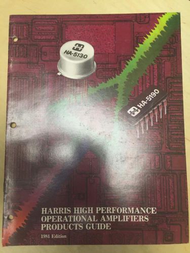1981 Harris Semiconductors Catalog ~ Operational Amplifiers Product Guide