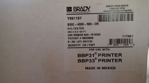 New Brady B30C-4000-569-OR  BBP31 BBP33 Hi-Performance Polyester Tape Orange