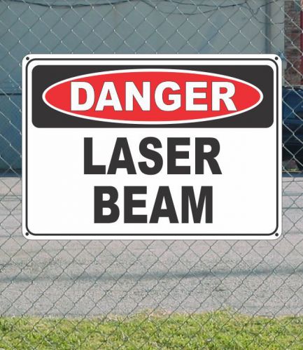 Danger laser beam - osha safety sign 10&#034; x 14&#034; for sale