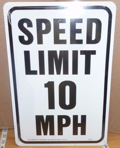 18 in. x 12 in. aluminum speed limit 10 mph sign for sale