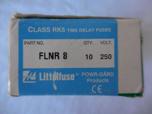 A lot of 8 LITTLEFUSE Part # FLNR-8 CLASS RK5 TIME DELAY FUSE.