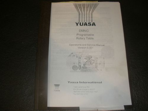 Yuasa DMNC Programmable Rotary Table Operation &amp; Service Manual 0.321