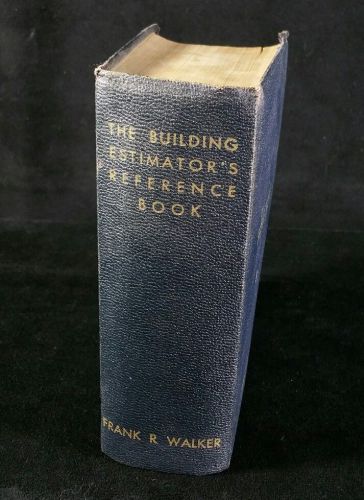 The Building Estimators Reference Book Twelfth Edition Frank R Walker 1954
