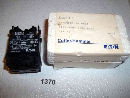 Cutler Hammer E22TL1 Light indicator/Transformer Unit 110/120vac