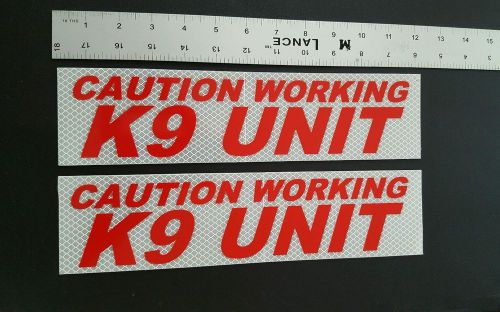 CAUTION WORKING K-9 UNIT REFLECTIVE MAGNETIC SIGNS car truck Van SUV Police Dog