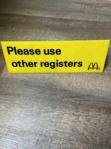 mcdonalds please use other register sign