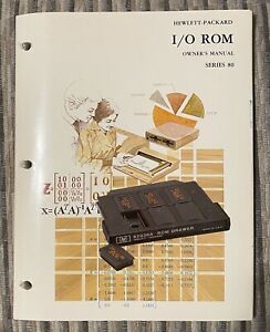 HP Series 80 - I/O ROM Owner&#039;s Manual (00087-90121)