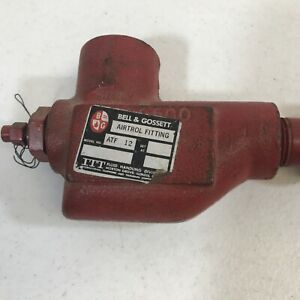 Bell &amp; Gossett Airtrol Fitting ATF-12 PREOWNED