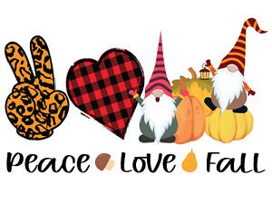 Sublimation Heat Transfer Autumn Gnomes Peace Love Fall