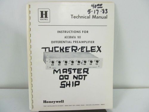 Honeywell Accudata 103 Differential Preamplifier Technical Manual w/schematics