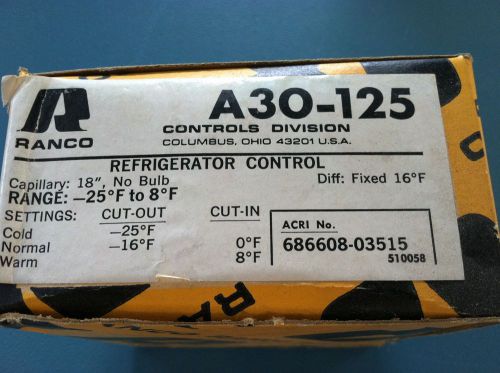 RANCO  REFRIGERATOR CONTROL  A30-125  RANGE  -25F to 8F