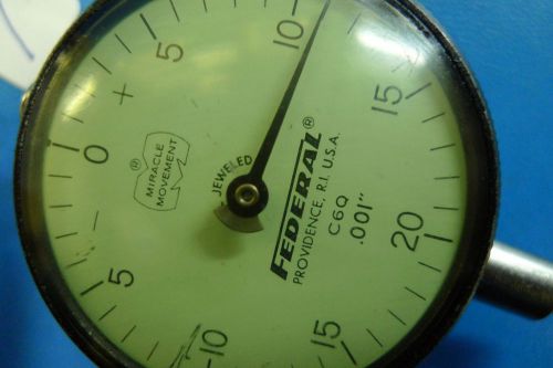 FEDERAL C6Q FULLY JEWELED 2&#034; DIAL INDICATOR machinist tools #7*0