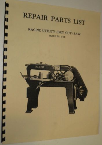 Racine Power Hacksaw D-3B Repair Parts Manual