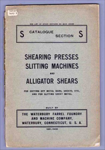 1908 Waterbury Farrel Foundry and Machine Co. Catalogue - ORIGINAL