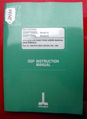 Okuma CNC Systems Application Function Users Manual: 4020-E-R1 (Inv.12432)