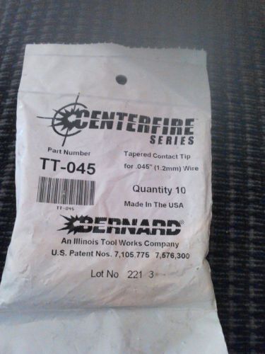 Lot of 10 bernard, tt-045, tappered contact tip for sale