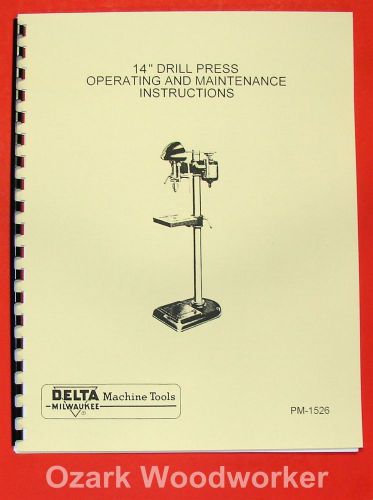 Delta-milwaukee 14&#034; drill press dp-220 instructions &amp; parts manual 0239 for sale
