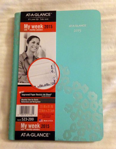 AT-A-GLANCE My Week 2015 with monthly calendars Item #523-200 MADE IN USA