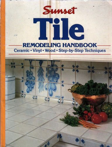 Tile Handbook&#034; by Sunset Magazine-Booklet-176 pages-1960&#039;s