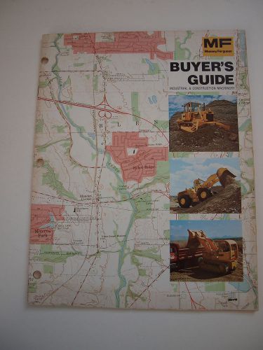 Massey-Ferguson MF Industrial &#039;77 Buyer&#039;s Guide Brochure Tractor Loader Backhoe+