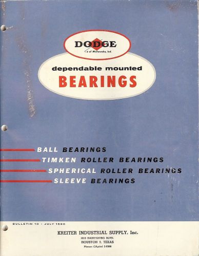 Equipment catalog - dodge bearings - timken - kreiter supply houston tx (e1763) for sale