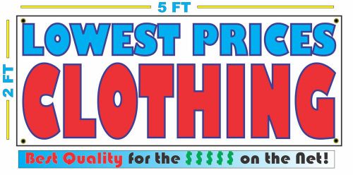 CLOTHING LOWEST PRICE Banner Sign All Weather NEW Larger Size for Shop Store