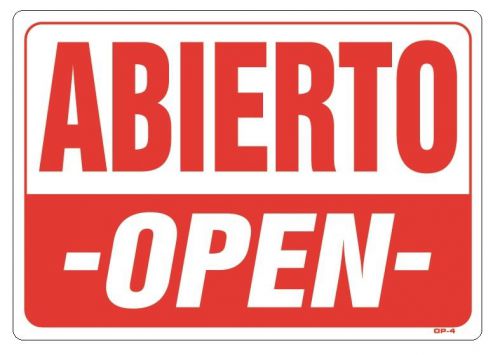 ABIERTO OPEN / CERRADO CLOSED  14&#034;x20&#034; Sign OP-4