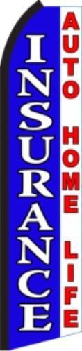 INSURANCE Auto Home Life Sign Swooper Flag Feather Super Banner /Pole bFP