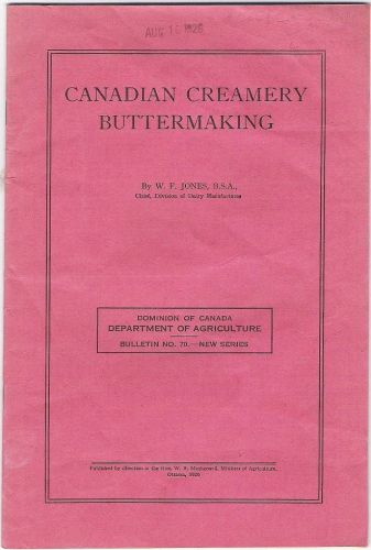 Canadian Creamery Buttermaking Canada Dept of Agriculture Ottawa Dairy 1926 bklt