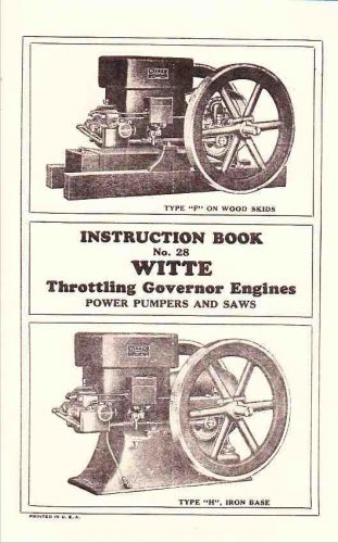 Witte Throttling Governor Engines Instruction Book No. 28 - reprint