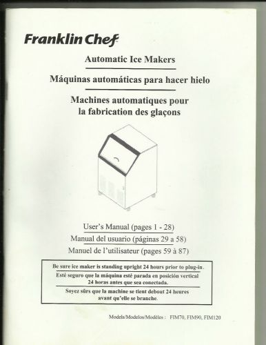 Original User&#039;s Manual Franklin Chef FIM70, FIM90, FIM120 English Spanish French