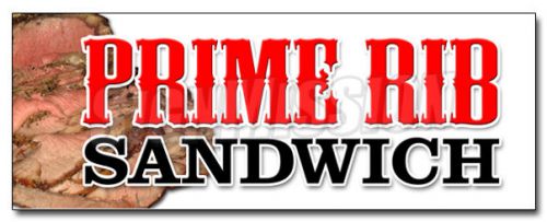48&#034; PRIME RIB SANDWICH DECAL sticker usda roasted roast beef french dip