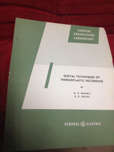 VINTAGE LAB GE ENGINEERING DIGITAL TECHNIQUES OF THERMOPLASTIC RECORDING