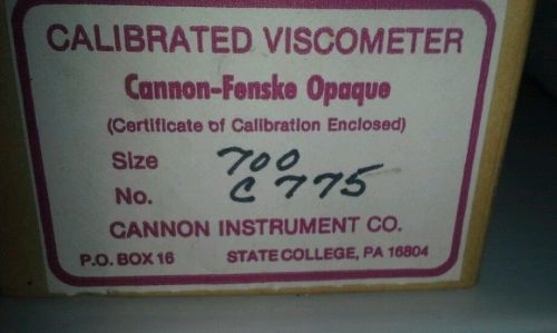 Cannon Calibrated Viscometer Size 700 New In box C 775
