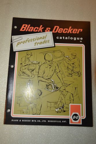 BLACK &amp; DECKER PROFESSIONAL TRADES CATALOG (3A) (1966) (JRW #083) Power Tools