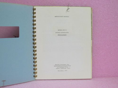 Moseley Associates Manual SCG-9 Stereo Generator  Instruction Manual w/Schematic