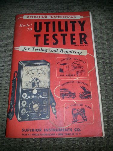 Operating instructions for the model 70 utility tester -1954