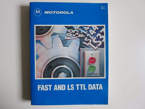 MOTOROLA FAST AND LS TTL DATA Microcontrollers Microprocessors II