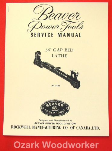 BEAVER-Rockwell 36&#034; Gap Bed Wood Lathe WL-3400 Parts Owner&#039;s Manual 1069