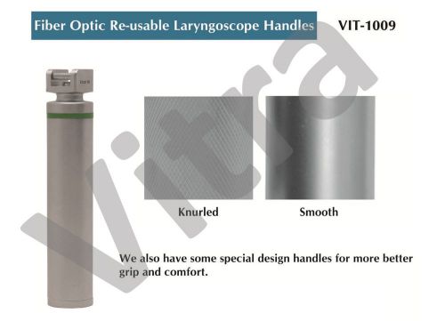 Fiber Optic Re-Usable Laryngoscope Handles