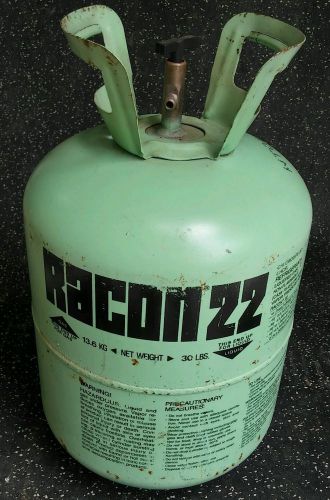 R-22 REFRIGERANT RACON USED 30 Lb TANK WEIGHS 10.6 Lbs. NOT IN BOX