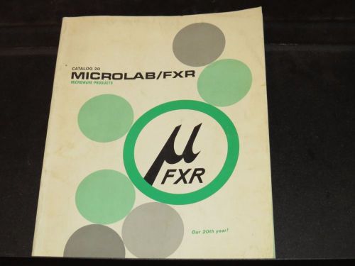 MICROLAB/FXR CATALOG 20 MICROWAVE PRODUCTS 1969 CATALOG  (#120)