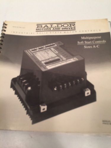 BALDOR Industrial Solid State Motor Controls Manual