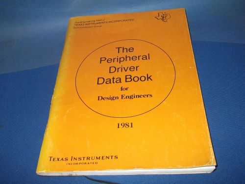 TI Databook THE PERIPHERAL DRIVER 1981