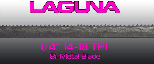 1/4&#034; x 14-18 tpi x 196&#034; bimetal bandsaw blade laguna tools metal cutting blade for sale