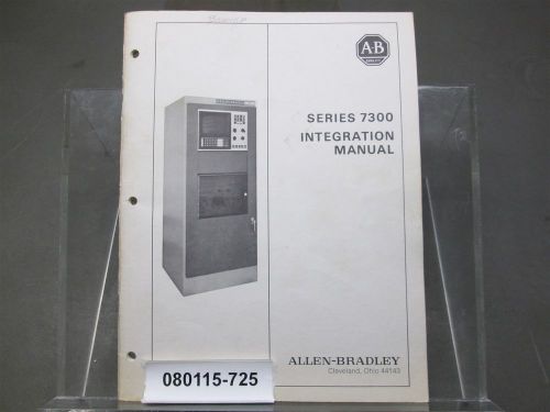 Allen Bradley Series 7300 CNC Control Integration Manual Publication 7300-806