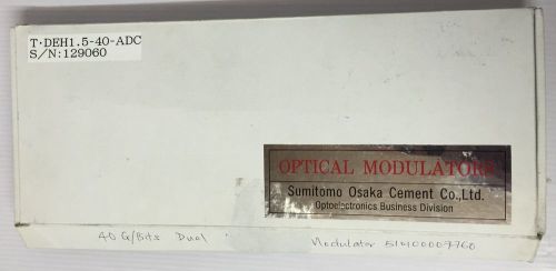 OPTICAL MODULATORS SUMITOMO OSAKA CEMENT T.DEH1.5-40-ADC