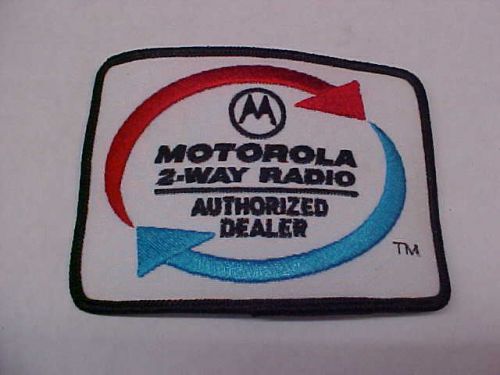 FINAL OLD RARE NEW motorola 2-way radio authorized dealer patch 3&#034; x 4&#034;  loc#a88